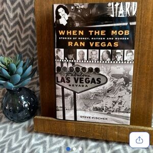 When the Mob Ran Vegas book by Steve Fischer